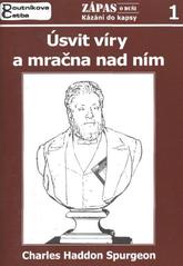 kniha Úsvit víry a mračna nad ním, Poutníkova četba 2010