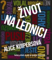 kniha Život na lednici [veliký příběh psaný na malých papírcích--], Metafora 2009