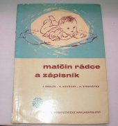 kniha Matčin rádce a zápisník, Státní zdravotnické nakladatelství 1963