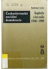 kniha Československá sociální demokracie kapitoly z let exilu 1948-1989, Československé dokumentační středisko 2001