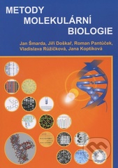 kniha Metody molekulární biologie, Masarykova univerzita 2005