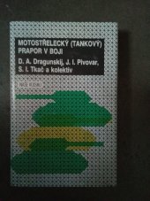 kniha Motostřelecký (tankový) prapor v boji, Naše vojsko 1988