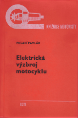 kniha Elektrická výzbroj motocyklu, SNTL 1969