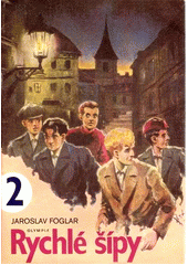 kniha Rychlé šípy sv. 2 [Obr. příběhy]., Olympia 1991