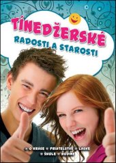 kniha Tinedžerské radosti a starosti, Foni book 2015