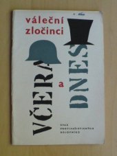 kniha Váleční zločinci včera a dnes, Svaz protifašistických bojovníků 1965