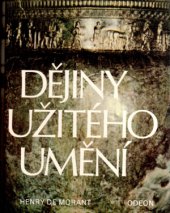 kniha Dějiny užitého umění od nejstarších dob po současnost, Odeon 1983