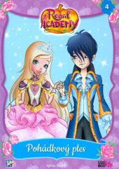 kniha Regal Academy 4. - Pohádkový ples, CooBoo 2018