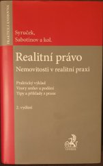 kniha Realitní právo  nemovitosti v realitní praxi, C. H. Beck 2020