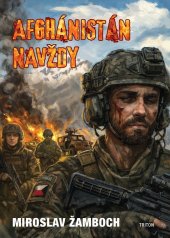 kniha Afghánistán navždy, Triton 2026