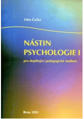 kniha Nástin psychologie 1. pro doplňující pedagogické studium, Paido 2001