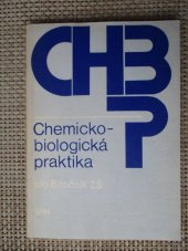 kniha Chemicko-biologická praktika pro 8. ročník základní školy, SPN 1983