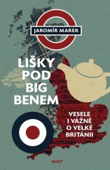 kniha Lišky pod Big Benem Vesele i vážně o Velké Británii, Host 2025