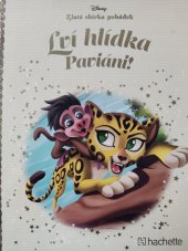 kniha Lví hlídka, Paviáni! Disney, Zlatá sbírka pohádek, Hachette 2019