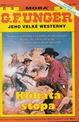 kniha Klikatá stopa, MOBA 1997