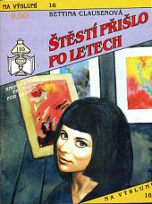 kniha Štěstí přišlo po letech, Ivo Železný 1992