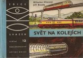 kniha Svět na kolejích, SNDK 1964