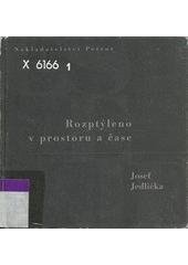 kniha Rozptýleno v prostoru a čase, Petrov 2000