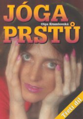 kniha Jóga prstů. 3. díl, Cesty 2000