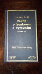 kniha Zákon o konkursu a vyrovnání (komentář), SEVT 1992