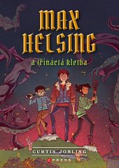 kniha Max Helsing 1. - a třináctá kletba, CPress 2019