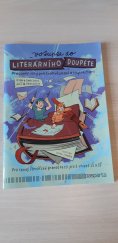 kniha Vstupte do literárního doupěte Pracovní listy pro tvořivé psaní a chytré čtení, Pasparta 2018