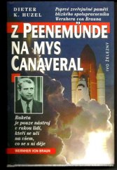 kniha Z Peenemünde na mys Canaveral, Ivo Železný 1996