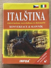 kniha Italština, konverzace a slovník Conversazione ceco-italiana & dizionario, INFOA 2009