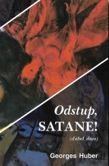 kniha Odstup, satane! (ďábel dnes), Zvon 1997
