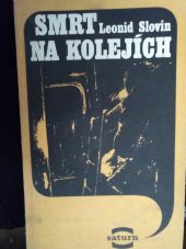 kniha Smrt na kolejích, Lidové nakladatelství 1982