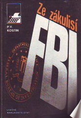 kniha Ze zákulisí FBI, Lidové nakladatelství 1985