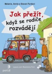 kniha Jak přežít, když se rodiče rozvádějí, Portál 2016