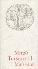 kniha Mír s vámi Výbor z veršů, Lidové nakladatelství 1985