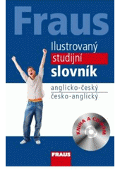 kniha Fraus ilustrovaný studijní slovník anglicko-český, česko-anglický, Fraus 2008
