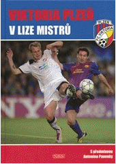 kniha Viktoria Plzeň v lize mistrů, Nava 2011