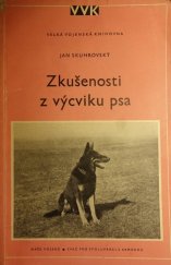 kniha Zkušenosti z výcviku psa Určeno pro vycvikáře, Naše vojsko 1953