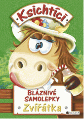 kniha Zvířátka bláznivé samolepky, Fragment 2008