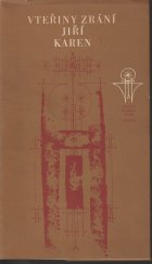 kniha Vteřiny zrání, Práce 1972