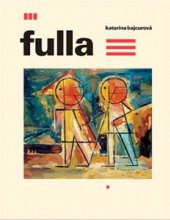 kniha Fulla, Slovart 2009