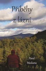 kniha Příběhy z lázní, Tomáš Nosek 2020