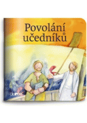kniha Povolání učedníků příběh z Nového zákona podle Lukáše 5,1-11, Doron 2017