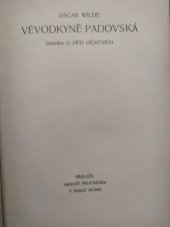 kniha Vévodkyně Padovská drama o pěti dějstvích, Kamilla Neumannová 1911