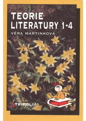 kniha Teorie literatury 1-4, Tripolia 2001