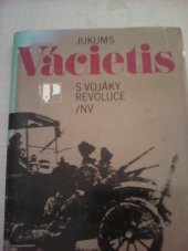 kniha S vojáky revoluce, Naše vojsko 1987