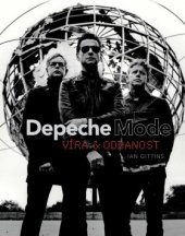 kniha Depeche Mode Víra & oddanost, Omega 2019