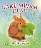 kniha Také mívám hlad, Edika 2023