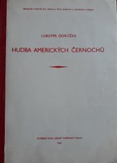 kniha Hudba amerických černochů, Ústř. dům lid. tvořivosti 1958