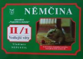 kniha Němčina - intensivní kurs II. díl, 1. část - Vedlejší věty - netradiční "Nepustilova metoda"., s.n. 1994