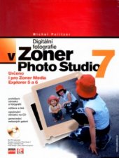 kniha Digitální fotografie v Zoner Photo Studio 7, CP Books 2005