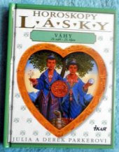 kniha Horoskopy lásky Váhy - 23. září - 23. října, Ikar 1998